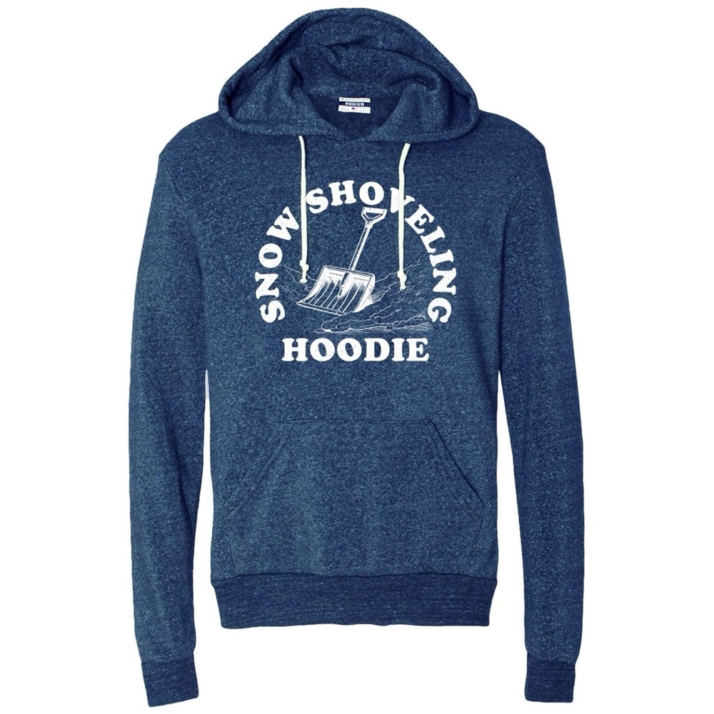 New Where‎ I'm From Snow Shoveling Hoodie Pullover Sweatshirt - Women's Small